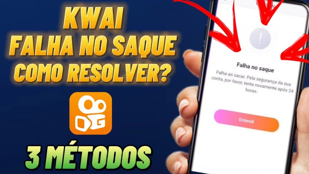 Falha no saque Kwai como resolver 2021&nbsp;(Resolvido)